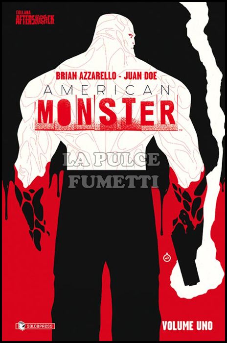 AMERICAN MONSTER # 1: DOLCE CASA - CARTONATO